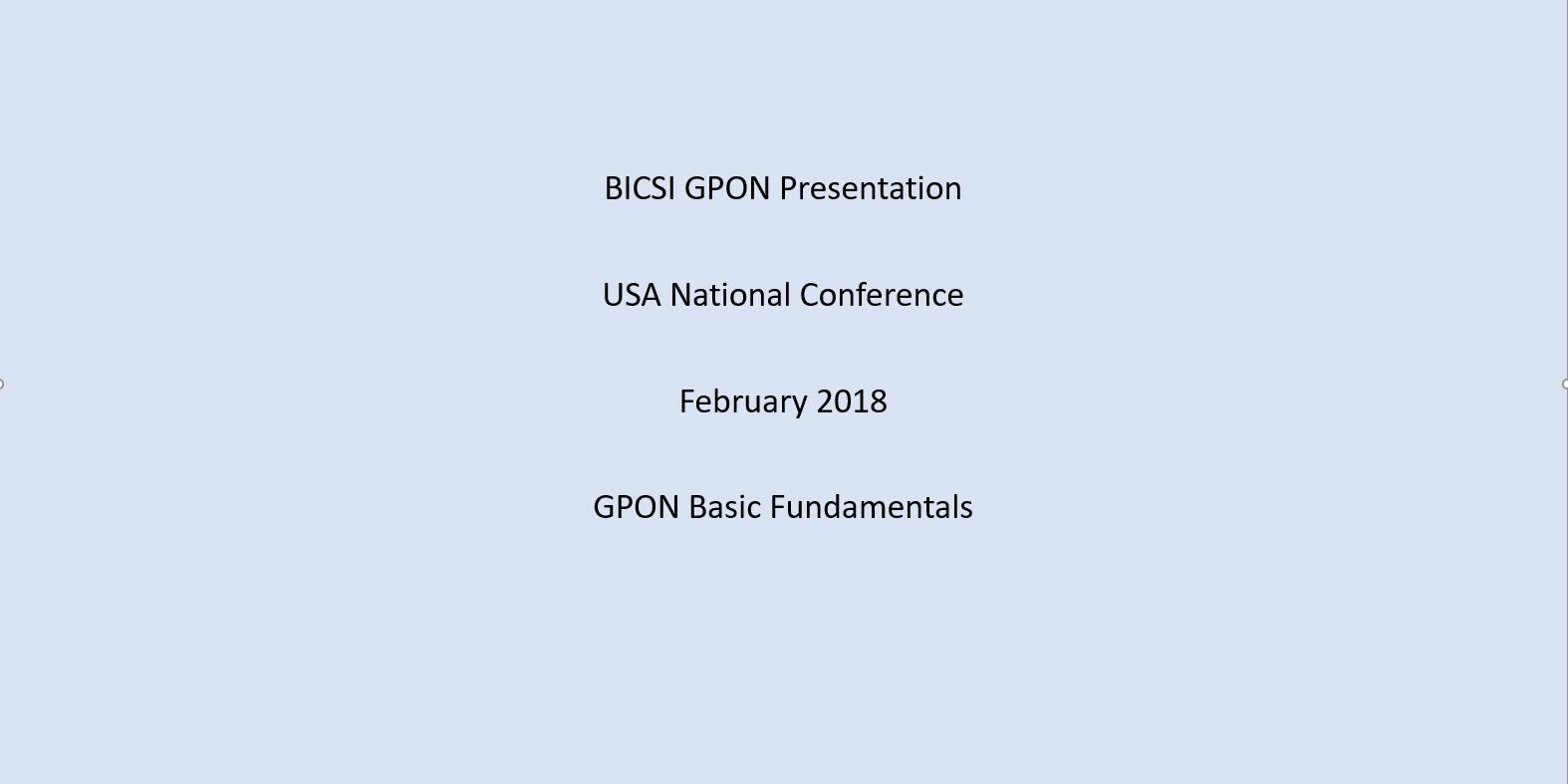 BICSI GPON Presentaion